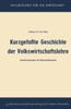 KurzgefaÃŸte Geschichte Der Volkswirtschaftslehre: HauptstrÃ¶mungen Der NationalÃ¶konomie
