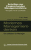 Modernes Managementdenken: Ein Leitfaden FÃ¼r Manager