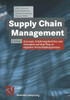 Supply Chain Management: Konzepte, Erfahrungsberichte Und Strategien Auf Dem Weg Zu Digitalen WertschÃ¶pfungsnetzen