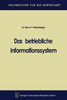 Das Betriebliche Informationssystem