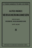 Versicherungswesen: Zweiter Band: Besondere Versicherungslehre