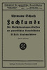 Fachkunde FÃ¼r Maschinenbauerklassen an Gewerblichen Berufsschulen: III. Teil Kraftmaschinen
