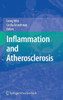 Inflammation and Atherosclerosis