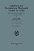Lehrbuch Der Technischen Mechanik Starrer Systeme: Zum Vorlesungsgebrauch Und Zum Selbststudium