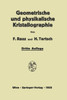 EinfÃ¼hrung in Die Geometrische Und Physikalische Kristallographie: Und in Deren Arbeitsmethoden