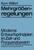 MehrgrÃ¶ÃŸenregelungen: Moderne Entwurfsprinzipien Im Zeit- Und Frequenzbereich