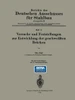 Versuche Und Feststellungen Zur Entwicklung Der GeschweiÃŸten BrÃ¼cken