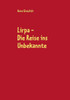 Lirpa: Die Reise ins Unbekannte