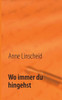 Wo immer du hingehst: Liebesgedichte