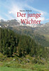 Der junge Wächter