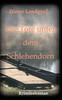 Die Tote unter dem Schlehendorn