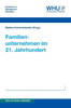 Familienunternehmen im 21. Jahrhundert