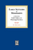 Early Settlers of Mississippi As Taken from Land Claims in the Mississippi Territory