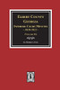 Elbert County, Georgia Inferior Court Minutes 1810-1812. (Volume #6)
