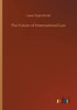 The Future of International Law