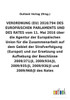 VERORDNUNG (EU) 2016/794 über die Agentur der Europäischen Union für die Zusammenarbeit auf dem Gebiet der Strafverfolgung (Europol) und zur Ersetzung