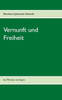 Vernunft und Freiheit: bei Thomas von Aquin