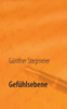 GefÃ¼hlsebene: Gedichte Ã¼ber die GefÃ¼hlswelt