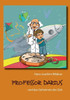 Professor Darius: und das Geheimnis der Zeit