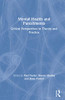 Mental Health and Punishments: Critical Perspectives in Theory and Practice