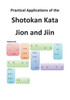 Practical Applications of the Shotokan Kata Jion and Jiin
