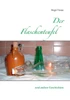 Der Flaschenteufel: und andere Geschichten