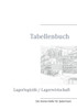 Tabellenbuch Lagerlogistik / Lagerwirtschaft