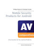 Mobile Security Products for Android: (No) Security for the Android Platform