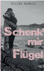 Schenk' mir FlÃ¼gel