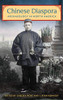 Chinese Diaspora Archaeology in North America