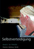 Selbstverteidigung fÃ¼r Frauen