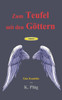 Zum Teufel mit den Göttern