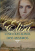 Elisa und das Kind des Meeres