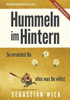 Hummeln im Hintern: So erreichst Du alles was Du willst