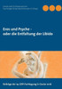 Eros und Psyche - oder die Entfaltung der Libido