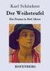 Der Weibsteufel: Ein Drama in fÃ¼nf Akten