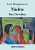 NÃ¤chte: Drei Novellen