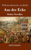 Aus der Ecke: Sieben Novellen