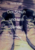 Der Schuh und sein BÃ¤ndel