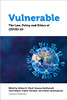 Vulnerable: The Law, Policy and Ethics of COVID-19 - Paperback