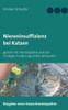 Niereninsuffizienz bei Katzen: gezielt mit HomÃ¶opathie und der richtigen ErnÃ¤hrung selbst behandeln