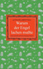 Warum der Engel lachen muÃŸte: Neue Geschichten zur Weihnachtszeit