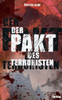 Der Pakt des Terroristen