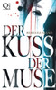 Der Kuss der Muse