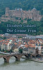 Die Graue Frau: Eine historische Kurzgeschichte