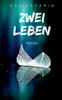 Zwei Leben