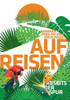 Auf Reisen: Abseits der Spur