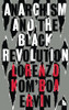 Anarchism and the Black Revolution: The Definitive Edition (Black Critique) - 9780745345819