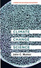 Climate Change Science: A Primer for Sustainable Development (Columbia University Earth Institute Sustainability Primers)