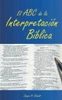 El ABC de la InterpretaciÃ³n BÃ­blica